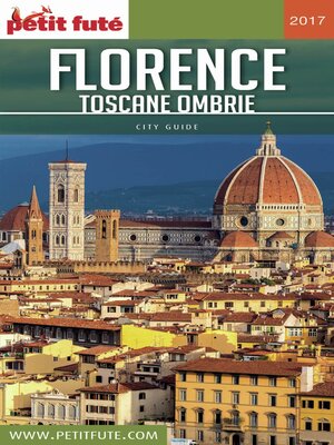 cover image of Florence-Toscane 2017 Petit Futé